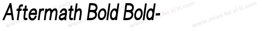 Aftermath Bold Bold字体转换